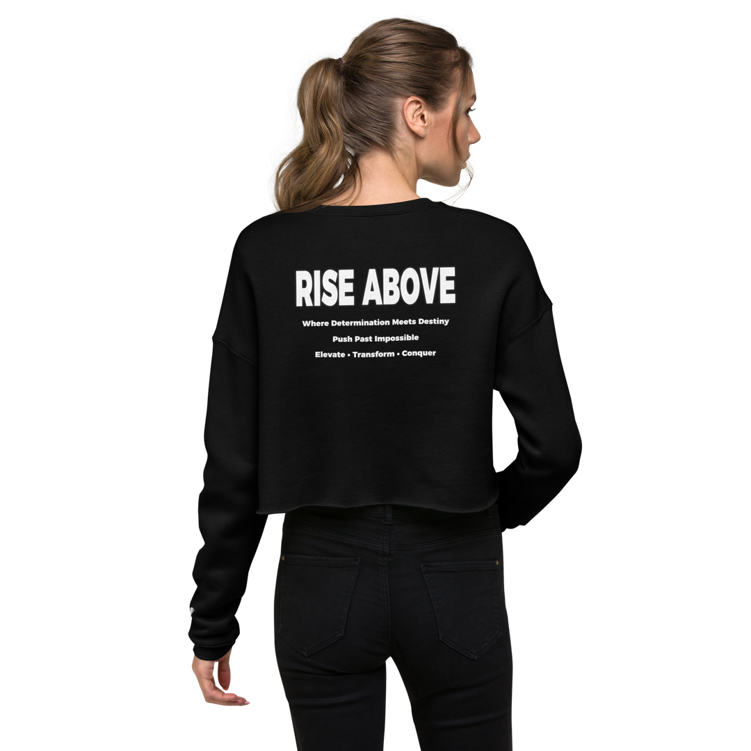 RISE ABOVE 01 Crop Sweatshirt 2