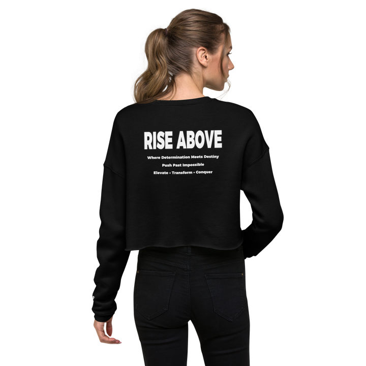 RISE ABOVE 01 Crop Sweatshirt 2