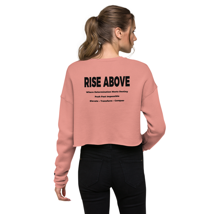 RISE ABOVE 01 Crop Sweatshirt 1